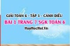 Giải bài 1 trang 7 Toán 6 Tập 1 SGK Cánh Diều